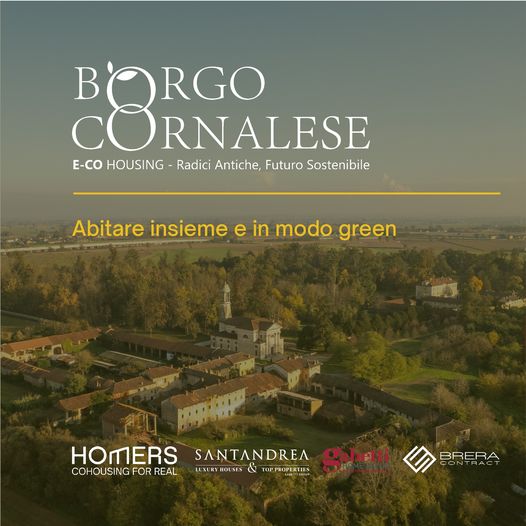 Borgo Cornalese: E-co housing, radici antiche, futuro&nbsp;sostenibile