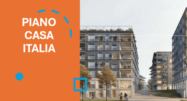 Edilizia: il nuovo Piano Casa parte nel 2027